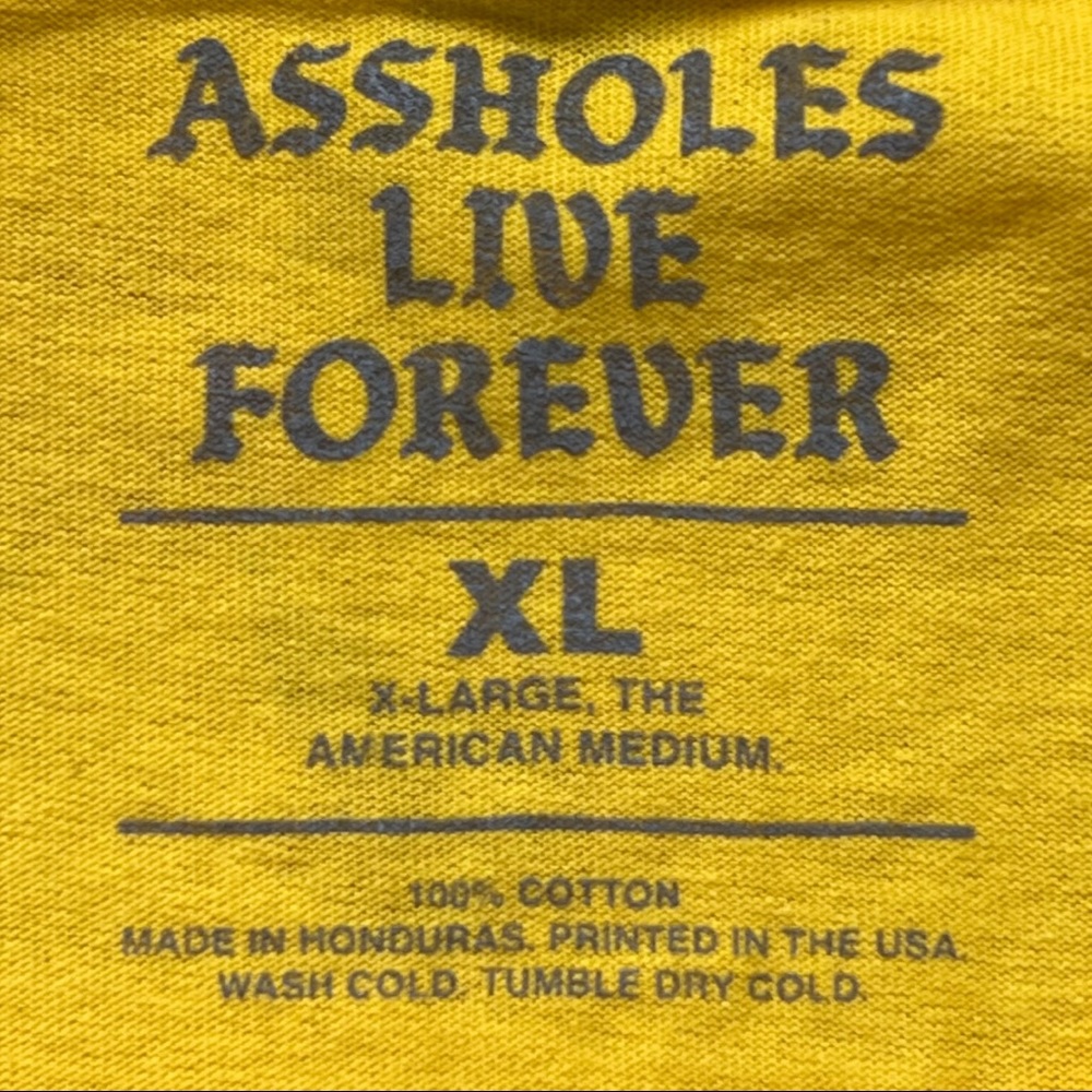 Assholes Live Forever Tee *NWOT* - Picture 3 of 3